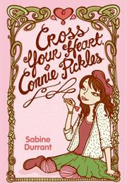 Cross Your Heart Connie Pickles