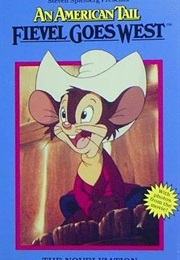 An American Tail Fievel Goes West (Don Bluth)