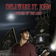 Delaware St. John: Asylum of the Lost