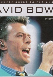 The Complete Guide to the Music of David Bowie (David Buckley)