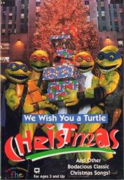 We Wish You a Turtle Christmas