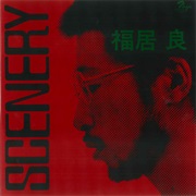 Ryo Fukui - Scenery