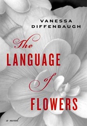 The Lenguage of Flowers (Vanessa Diffenbaugh)