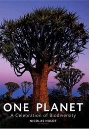 One Planet: A Celebration of Biodiversity (Nicolas Hulot)