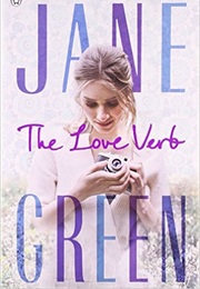 The Love Verb (Jane Green)