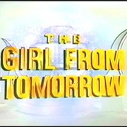 The Girl From Tomorrow