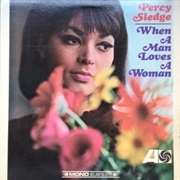 Percy Sledge - When a Man Loves a Woman