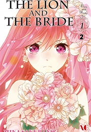 The Lion and the Bride (Mika Sakurano)