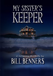 My Sister's Keeper (Bill Benners)