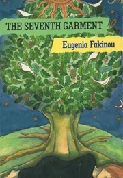 The Seventh Garment (Eugenia Fakinou)