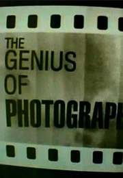 The Genius of Photography (2007)