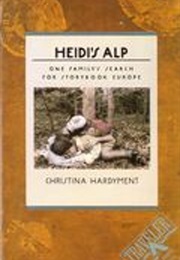Heidi&#39;s Alp (Christina Hardyment)