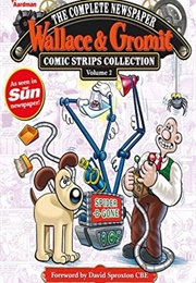 Wallace & Gromit: The Complete Newspaper Strips Vol. 2 (Richy K. Chandler)