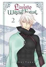 Liselotte & Witch's Forest #2 (Natsuki Takaya)