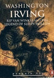 Rip Van Winkle and the Legend of Sleepy Hollow (Washington Irving)