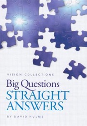 Big Questions Straight Answers (David Hulme)