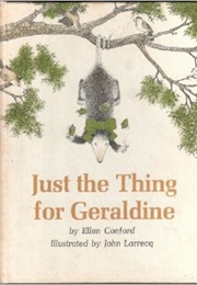 Just the Thing for Geraldine (Ellen Conford)