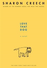 Love That Dog (Sharon Creech)