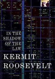 In the Shadow of the Law (Roosevelt)