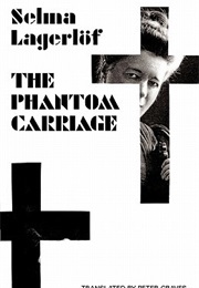 The Phantom Carriage (Selma Lagerlöf)