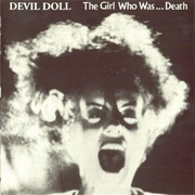Devil Doll - The Girl Who Was... Death