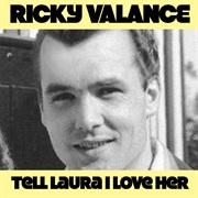 Tell Laura I Love Her - Ricky Valance