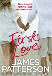 First Love (James Patterson)