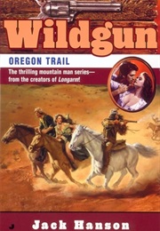 Wildgun: Oregon Trail (Jack Hanson)