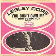 Lesley Gore - You Don't Own Me