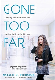 Gone Too Far (Natalie D.Richards)