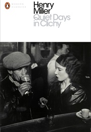 Quiet Days in Clichy (Henry Miller)
