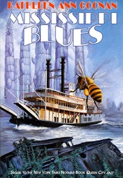 Mississippi Blues (Kathleen Ann Goonan)