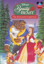 Beauty and the Beast: The Enchanted Christmas (Walt Disney Company)