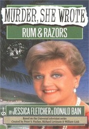 Murder, She Wrote Rum &amp; Razors (Donald Bain)
