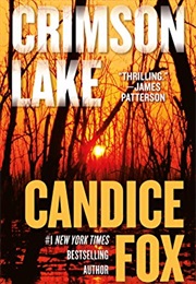 Crimson Lake (Candice Fox)