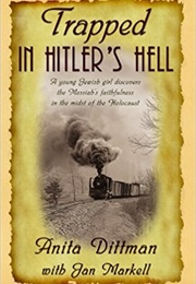 Trapped in Hitler's Hell (Dittman)