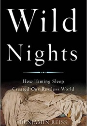 Wild Nights (Benjamin Reiss)