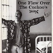 One Flew Over the Cuckoo's Nest