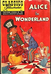 Alice in Wonderland (Classics Illustrated)