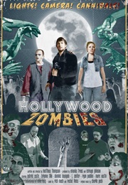 Hollywood Zombies (2013)
