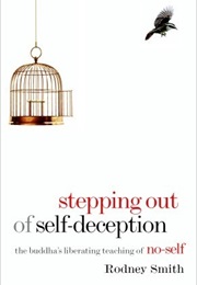 Stepping Out of Self-Deception (Rodney Smith)