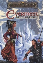 Evermeet: Island of the Elves (Elaine Cunningham)