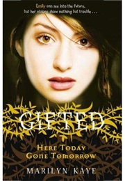 Here Today, Gone Tomorrow (Marilyn Kaye)