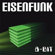 Eisenfunk - 8-Bit!