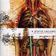 A Static Lullaby - ...And Don't Forget to Breathe (2003)