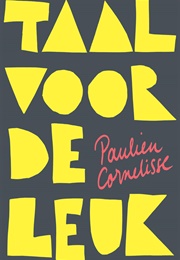Taal Voor De Leuk (Paulien Cornelisse)