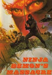Ninja Demon's Massacre (1987)