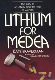 Lithium for Medea (Kate Braverman)