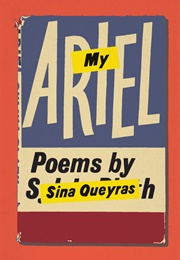 My Ariel (Sina Queyras)