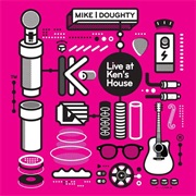 Mike Doughty - Live at Ken&#39;s House